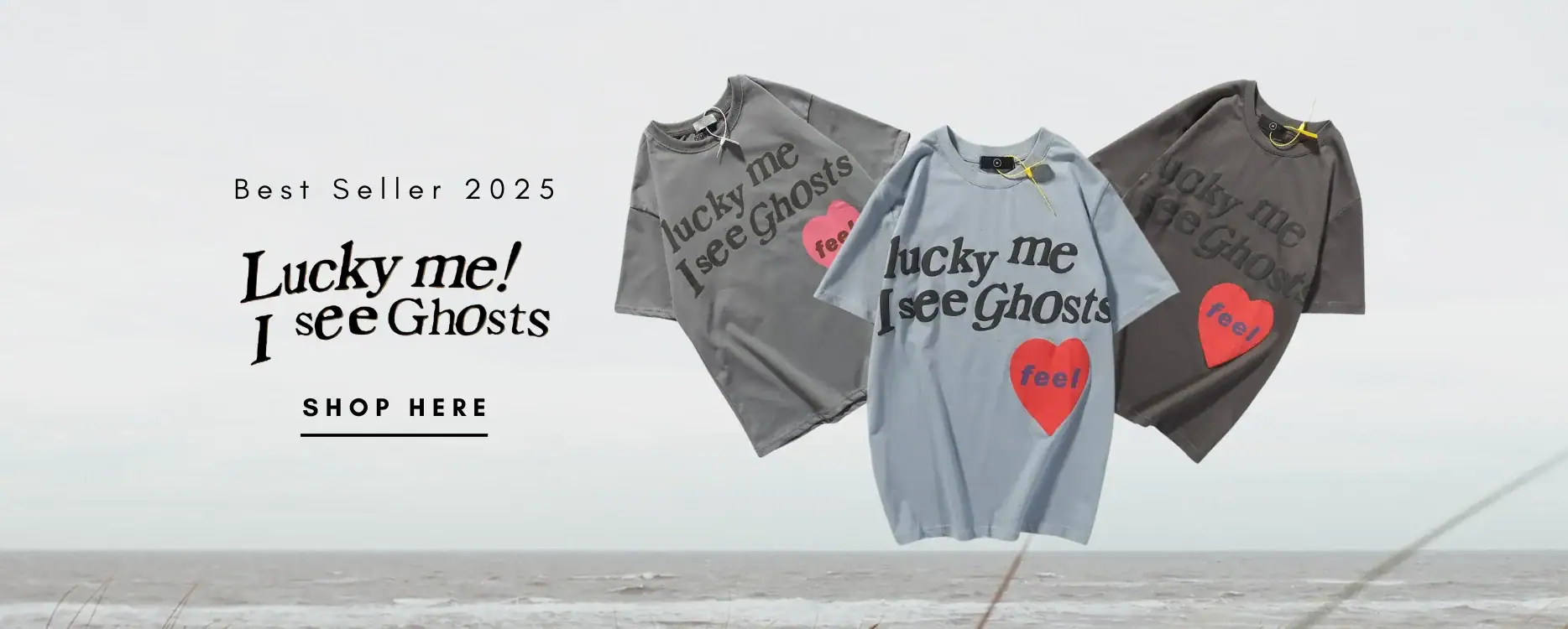 Lucky me! I see Ghosts t-shirts collection featuring stylish, casual designs with bold text and heart graphics, perfect for fans of Kanye West's merchandise.